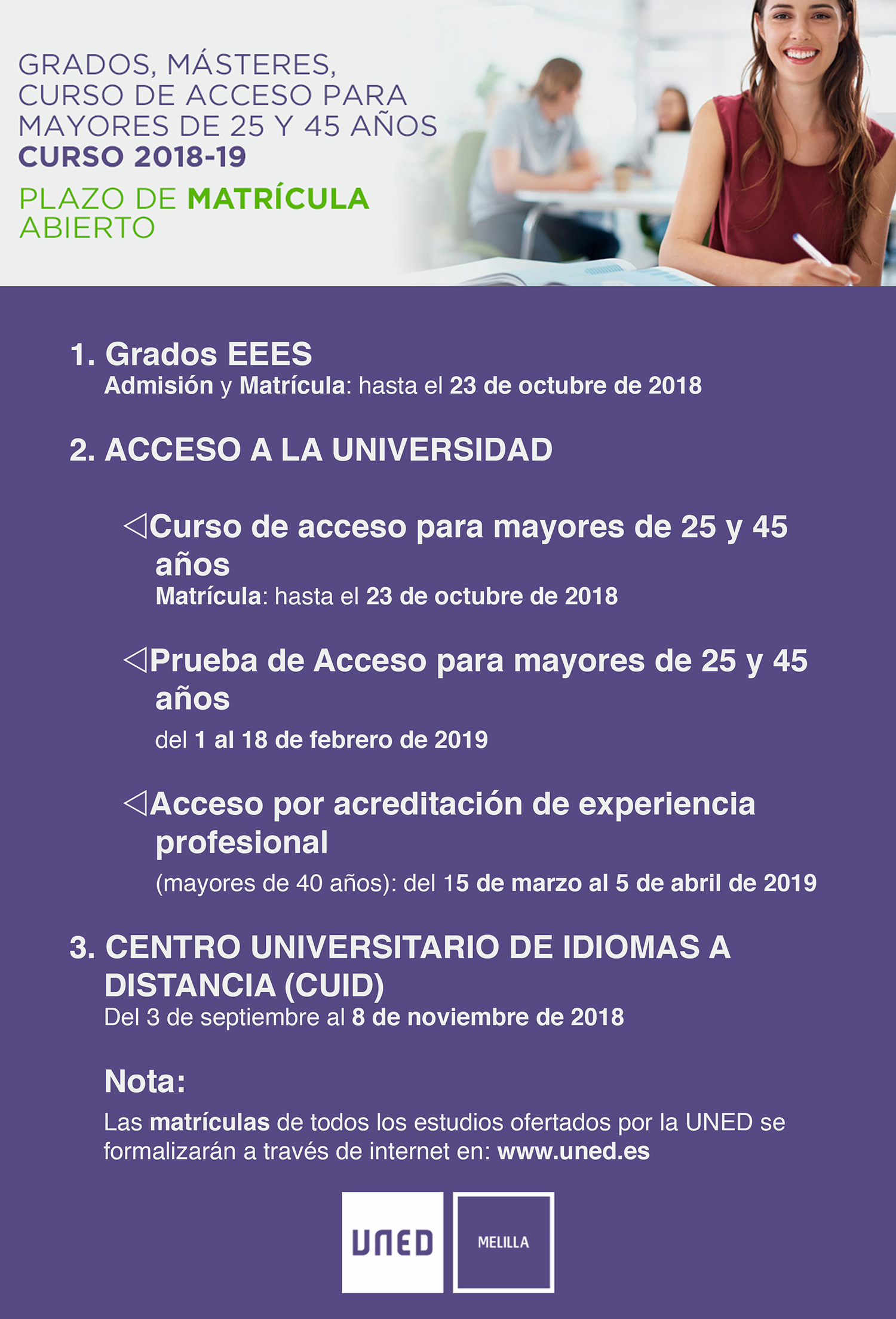 Plazo de matrcula abierto para Grados, Msteres, Curso de acceso para mayores de 25 y 45 aos curso 2018-19