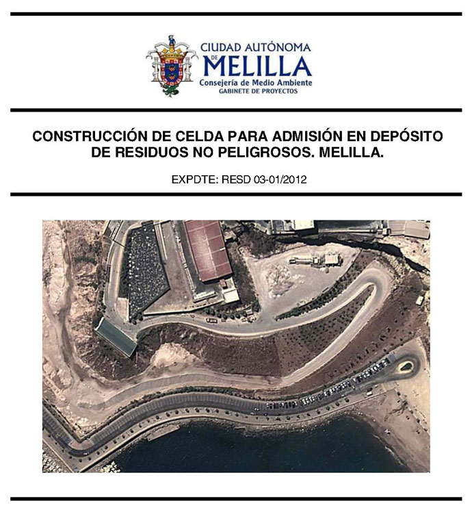 Cartel Proyecto De Construccin De Celda Para Admisin En Depsito De Residuos No Peligrosos. Melilla 