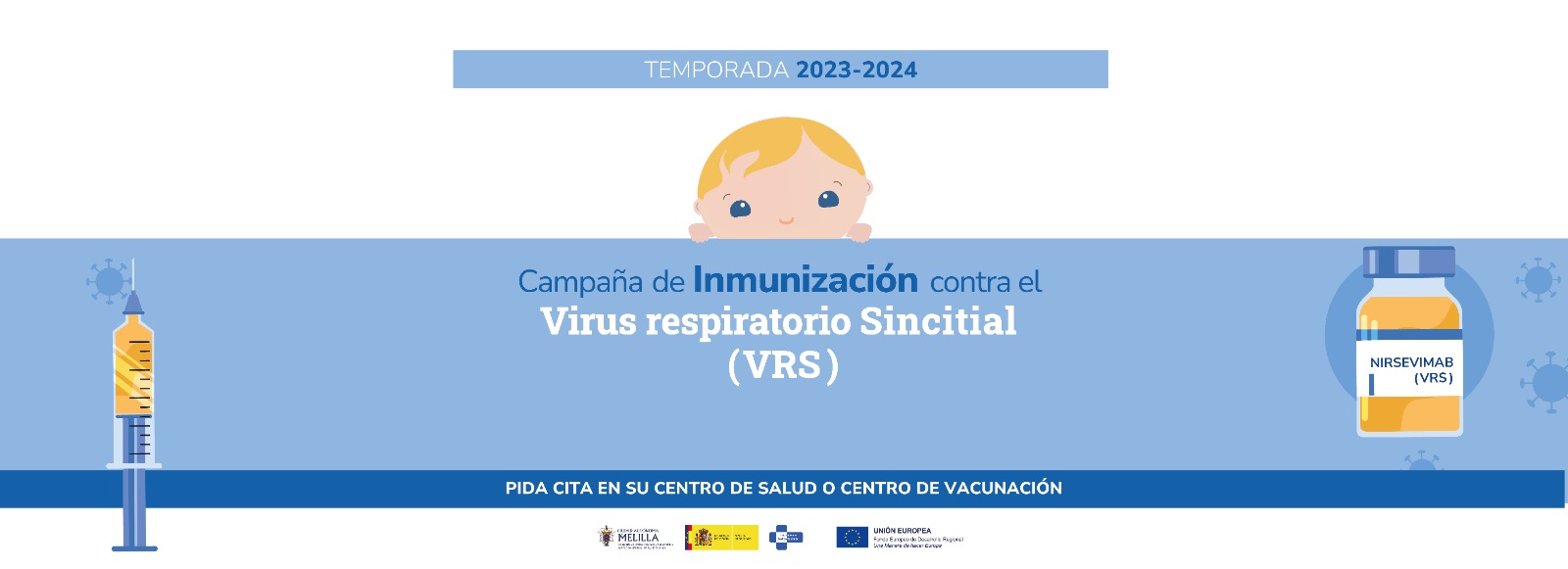 Campaña de Inmunización contra el Virus Respiratorio Sincitial (VRS)