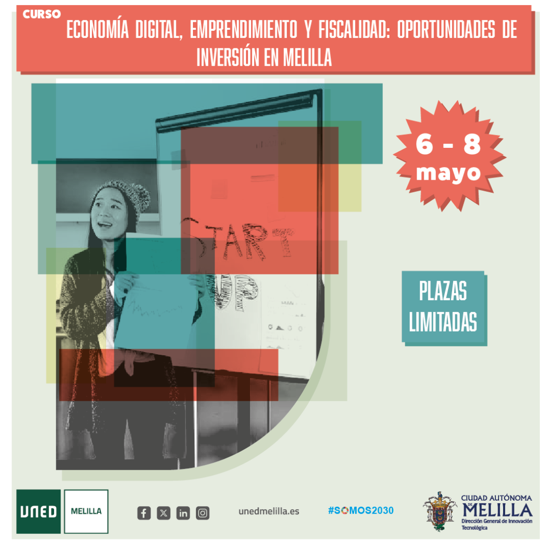 Curso - Economa Digital, Emprendimiento y Fiscalidad: Oportunidades de Inversin en Melilla