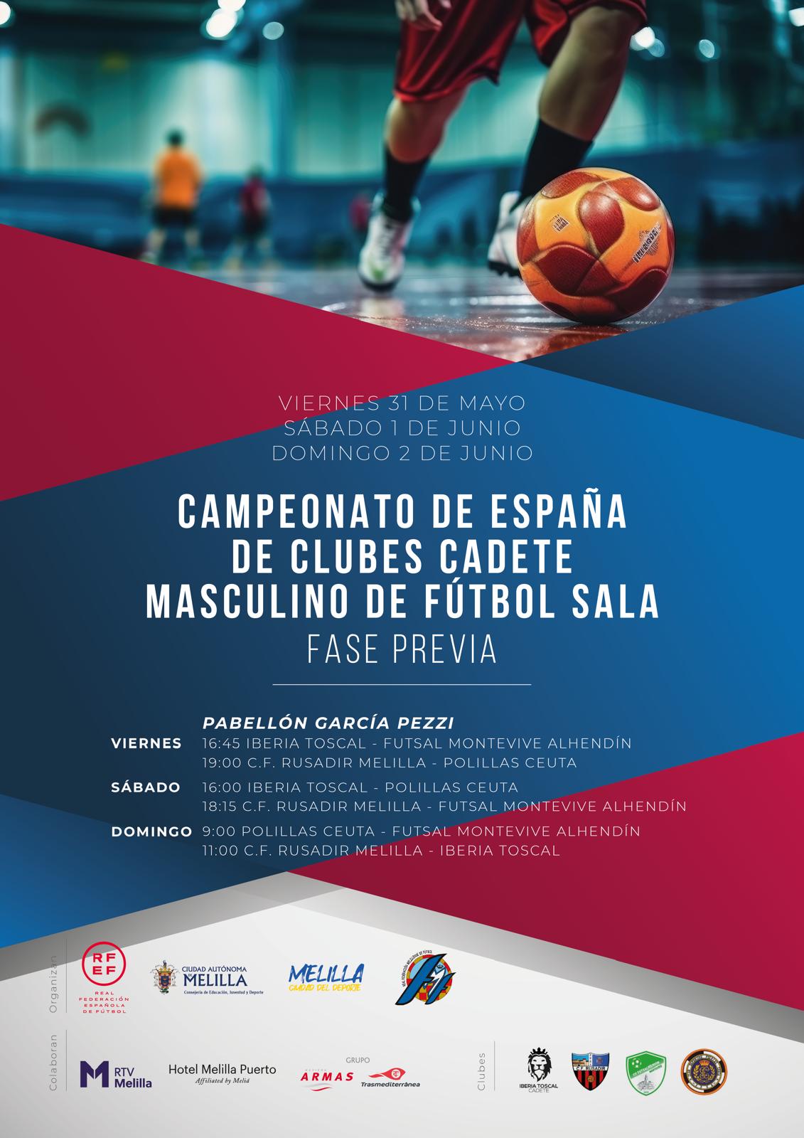 Cartel Campeonato de Espaa de Clubes Cadete Masculino de Ftbol Sala - Fase Previa