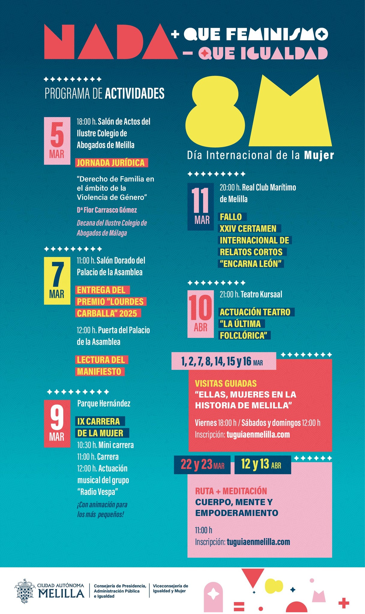 CARTEL Campaa 8M - Nada + que feminismo, nada - que igualdad