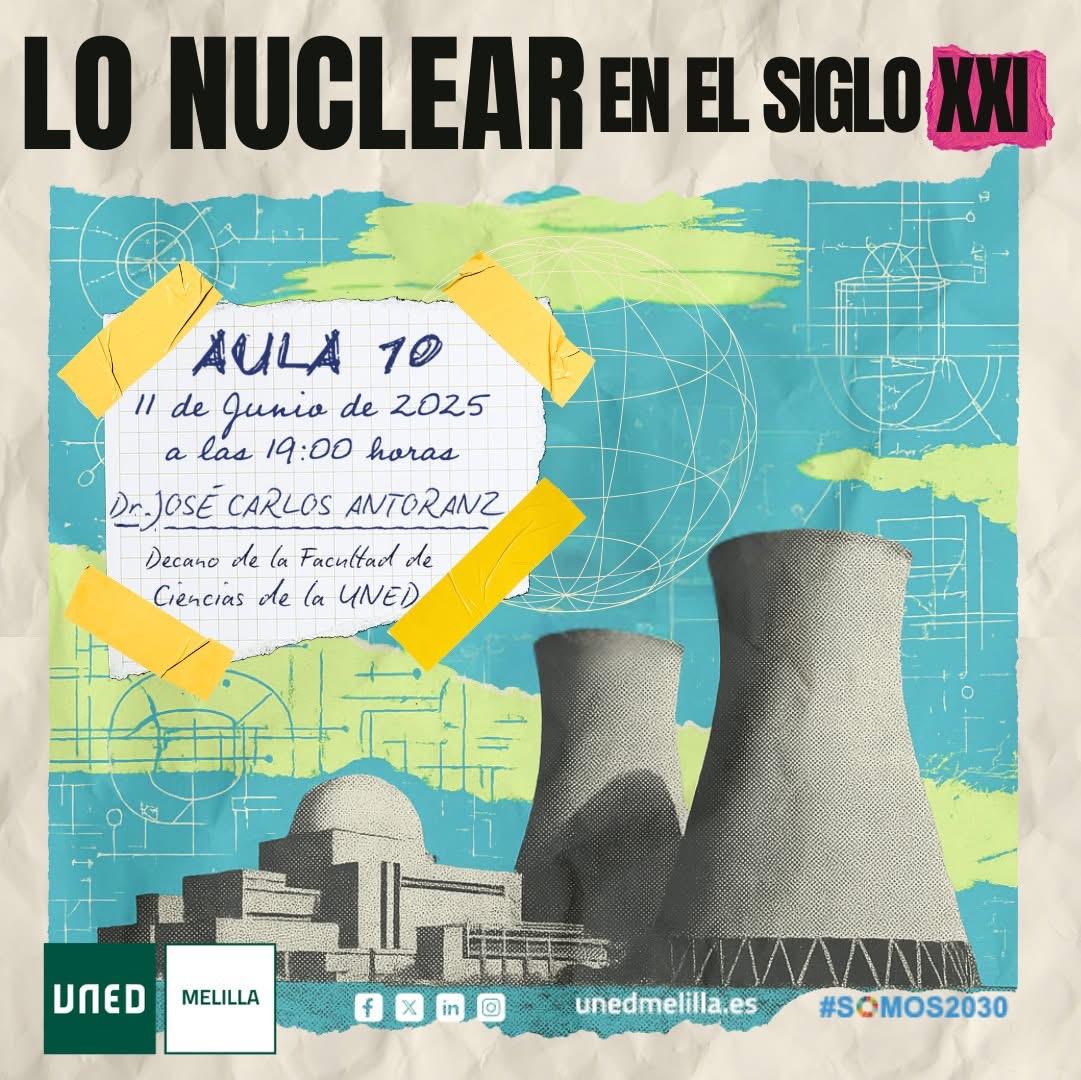 Cartel Conferencia - Lo nuclear en el siglo XXI