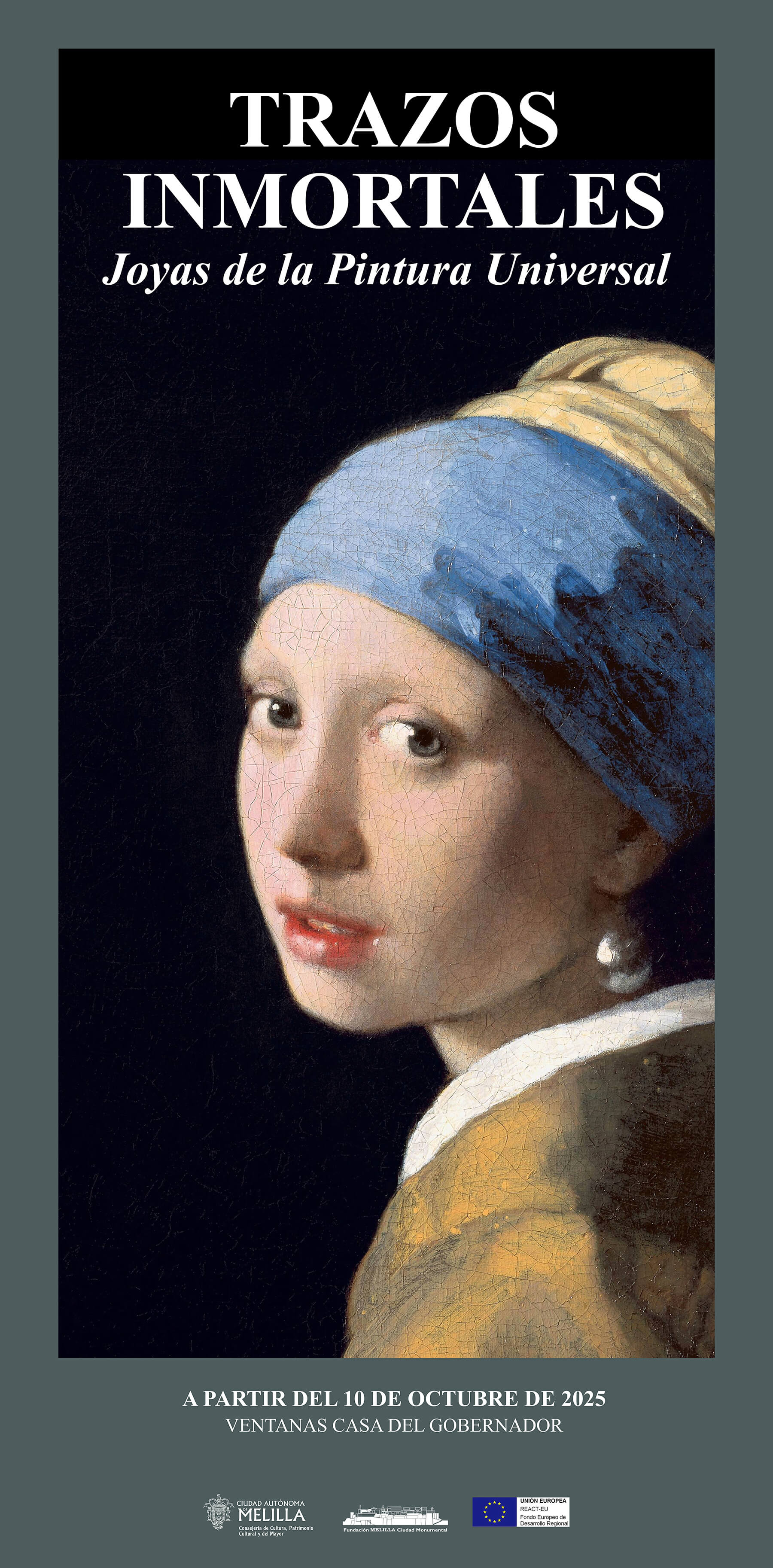 Cartel Exposicin Trazos Inmortales - Ventanas Casa del Gobernador