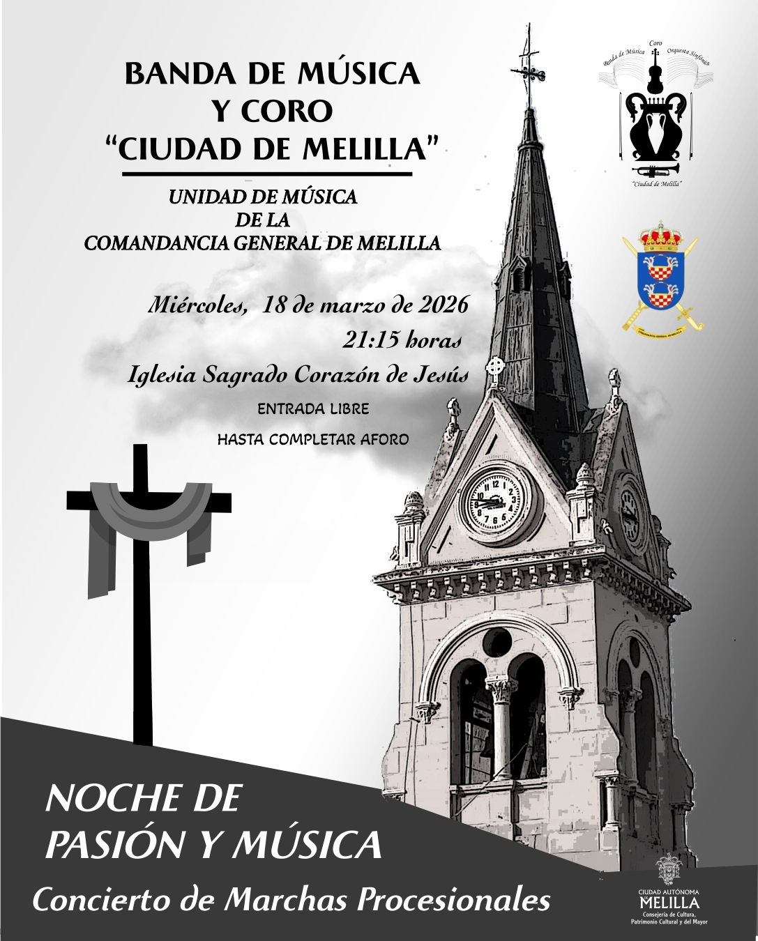 CARTEL Banda, Orquesta y Coro ''Ciudad de Melilla'' - Noche de Pas�on y M�sica