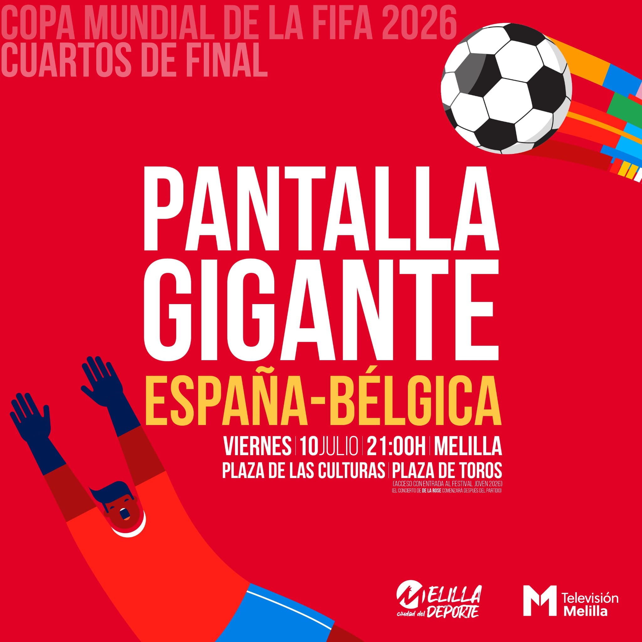 Cartel �MELILLA CON LA SELECCI�N EN CUARTOS DE FINAL!