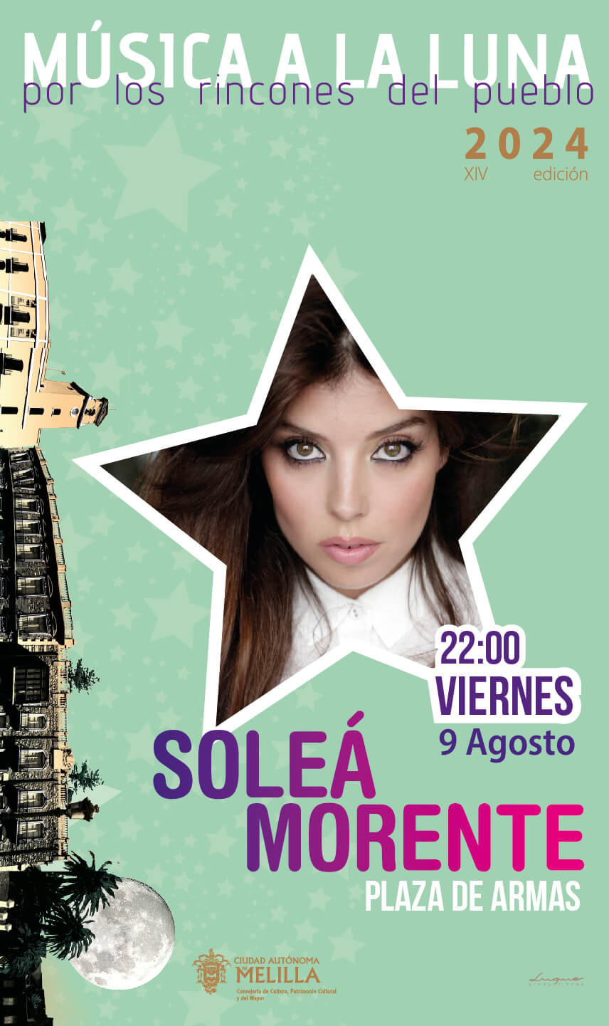 Cartel Sole� Morente - M�sica a la luna, por los rincones del pueblo