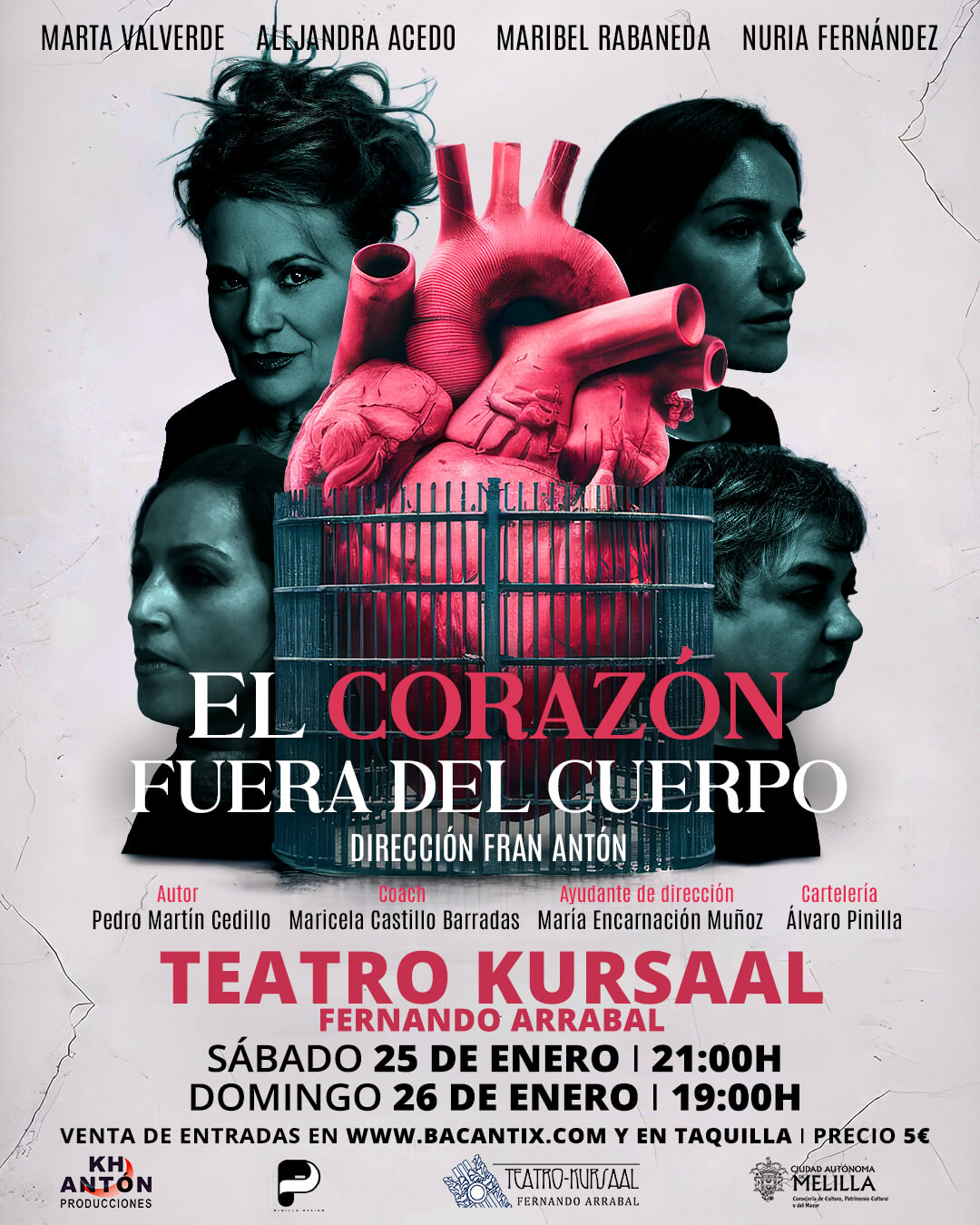 CARTEL Teatro Kursaal - El Corazn fuera del Cuerpo