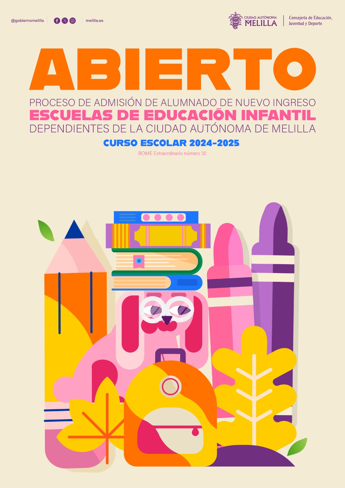 Cartel Abierto proceso de admisin de alumnado de nuevo ingreso en las escuelas de educacin infantil dependientes de la Ciudad Autnoma de Melilla curso escolar 2024/2025
