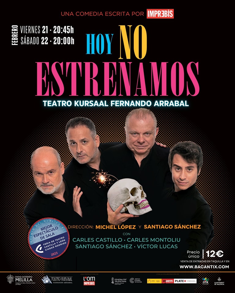Cartel Teatro Kursaal - Hoy no estrenamos