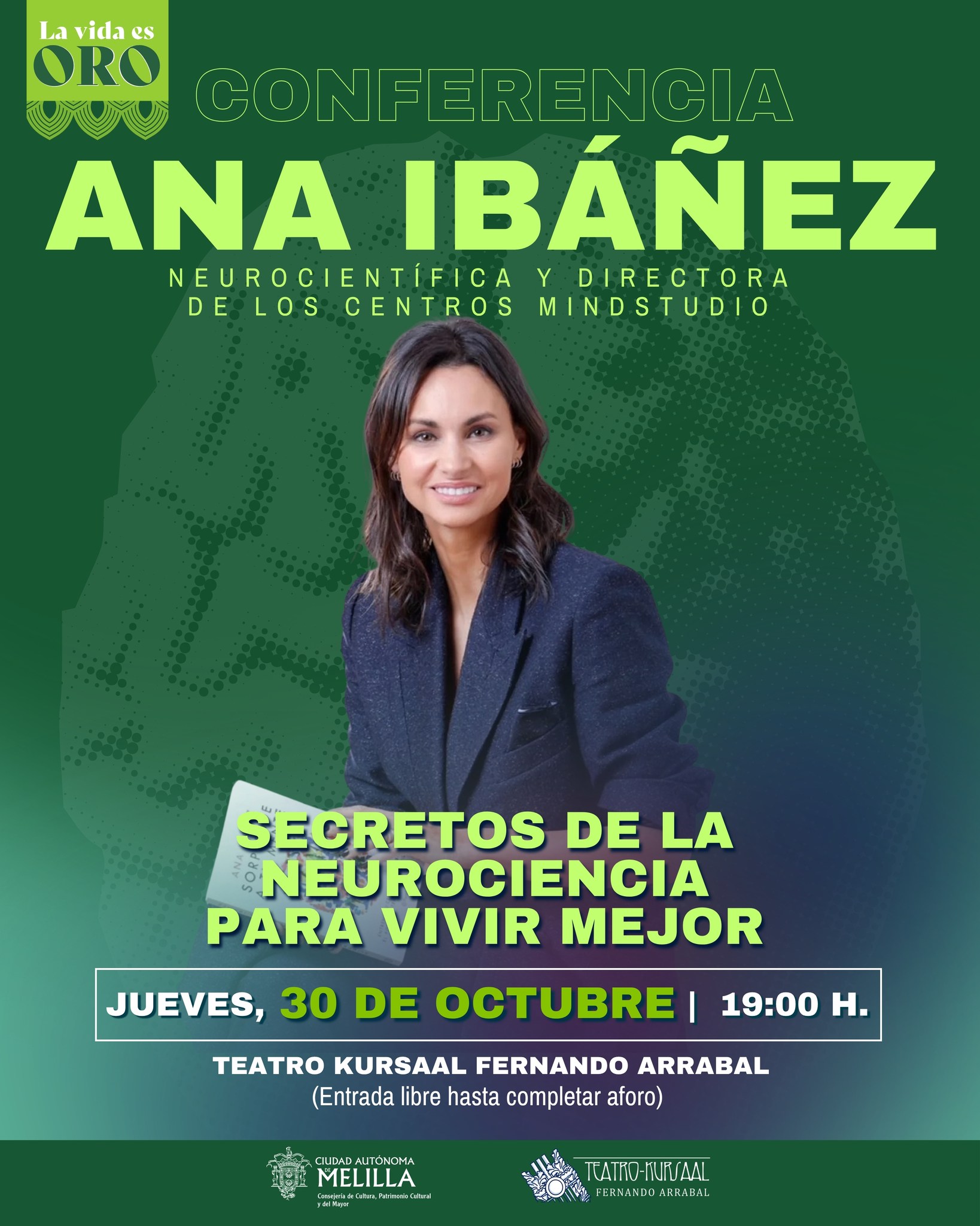 CARTEL La Vida es Oro - Conferencia Ana Ibez