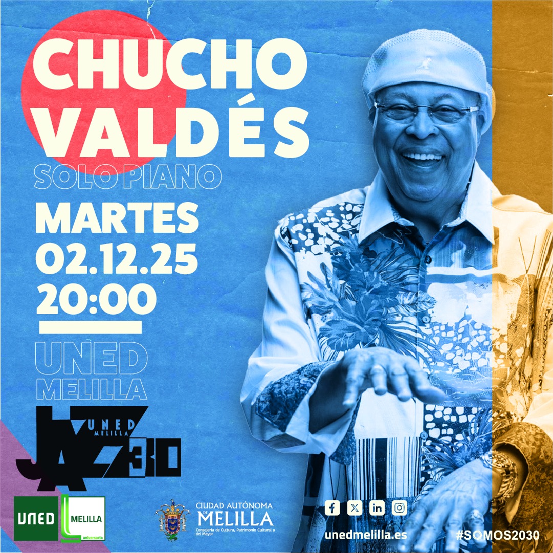 CARTEL UNED Melilla- Chucho Valds: Solo piano