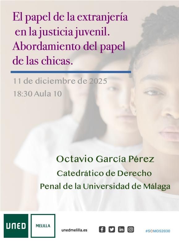 CARTEL UNED Melilla - El papel de la extranjera en la justicia juvenil