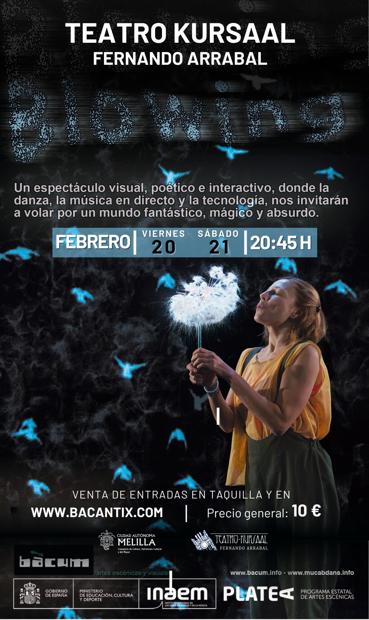 Teatro Kursaal - Blowing