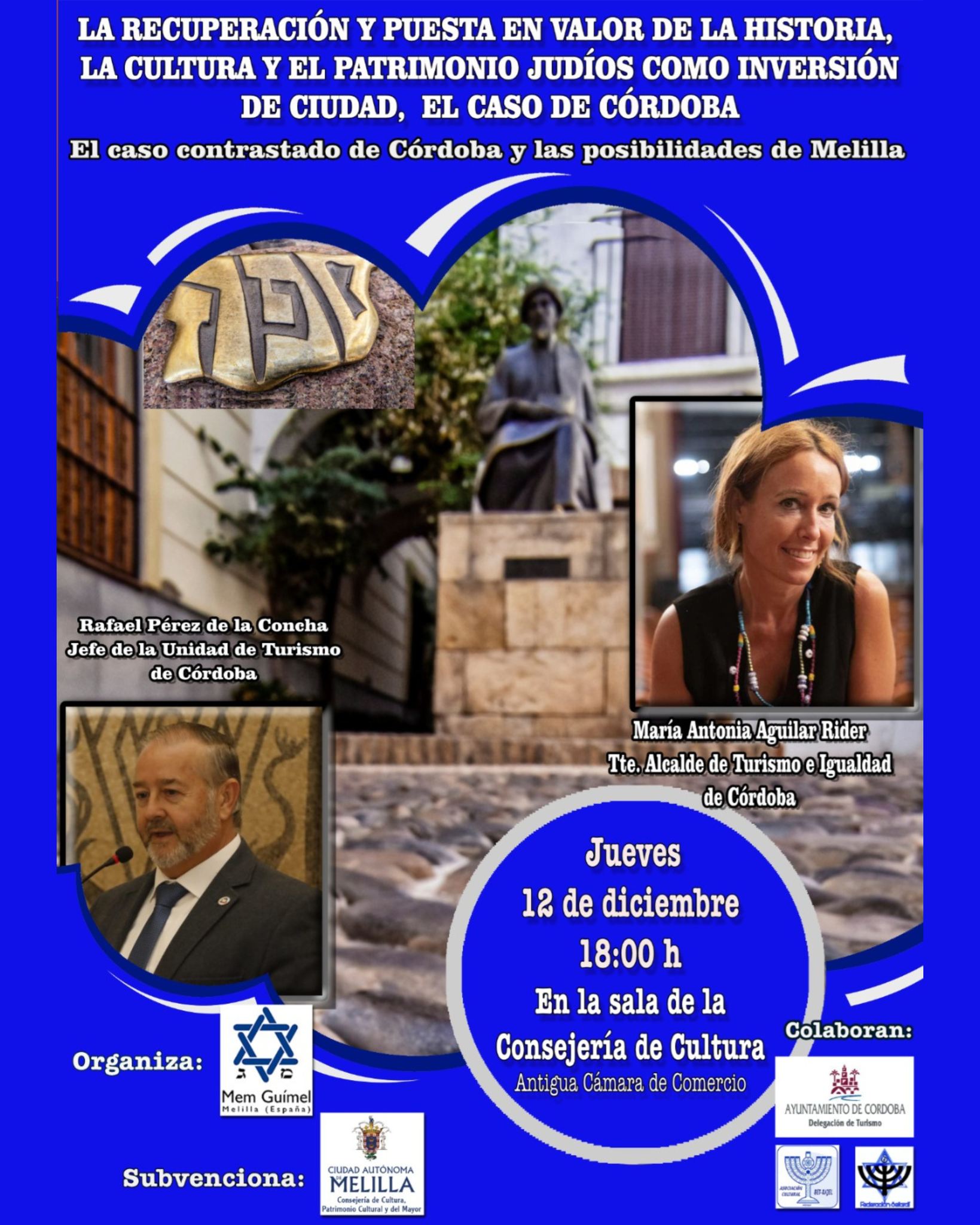 CARTEL Ponencia - La recuperacin y puesta en valor de la historia, la cultura y el patrimonio judos como inversin de ciudad, el caso de Crdoba