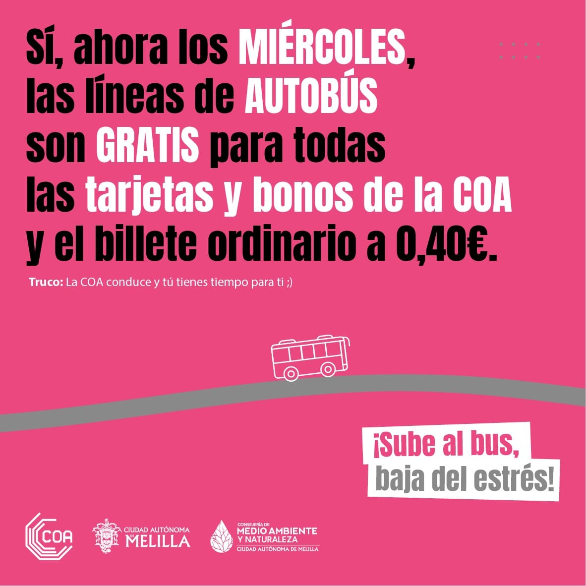 Cartel En Melilla, los Mircoles, las lneas de AUTOBS son GRATIS