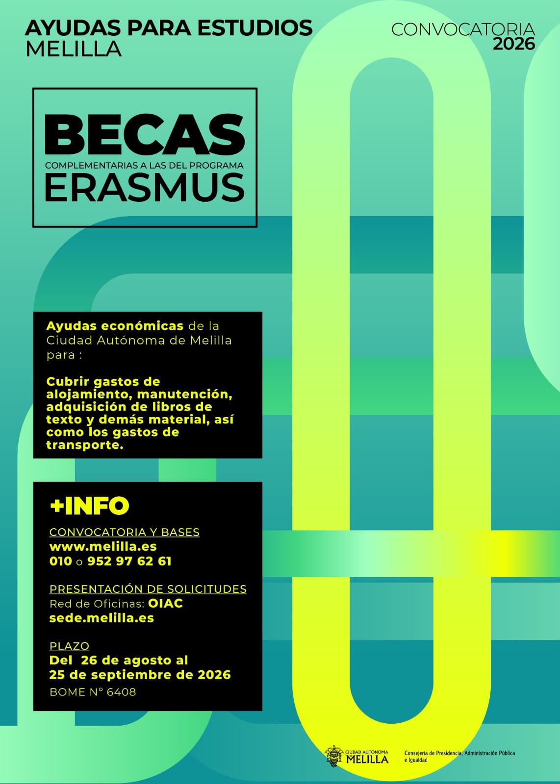 Convocatoria de ayudas de la Ciudad Aut�noma de Melilla para becas complementarias a las del Programa Erasmus, para el curso acad�mico 2025/2026