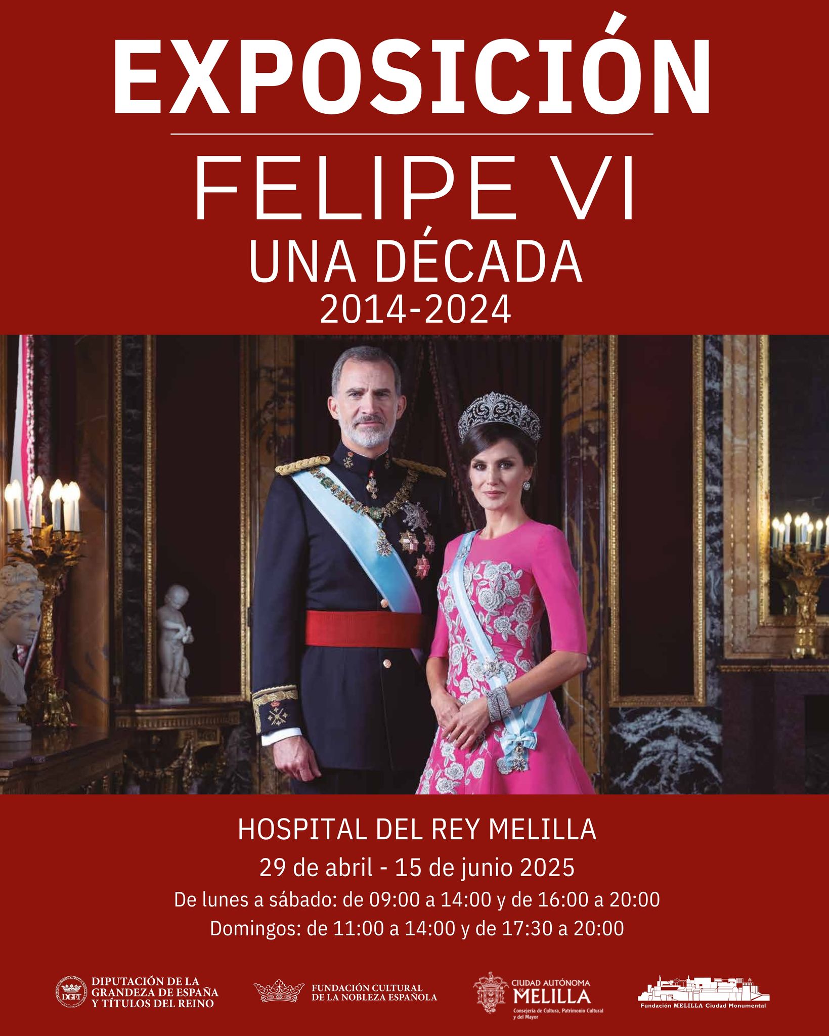 Cartel Exposicin: Felipe VI, Una Dcada (2014-2024)
